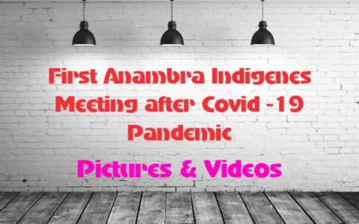 First Anambra Indigenes Meeting after Covid-19 Pandemic